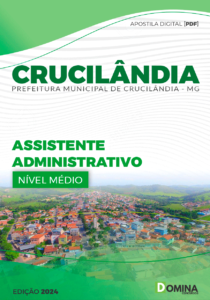 Apostila Prefeitura de Crucilândia MG 2024