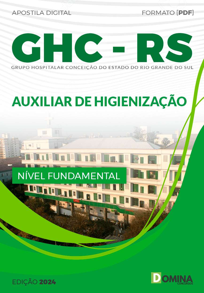 Apostila Auxiliar de Higienização GHC RS 2024 APROVAR CONCURSOS